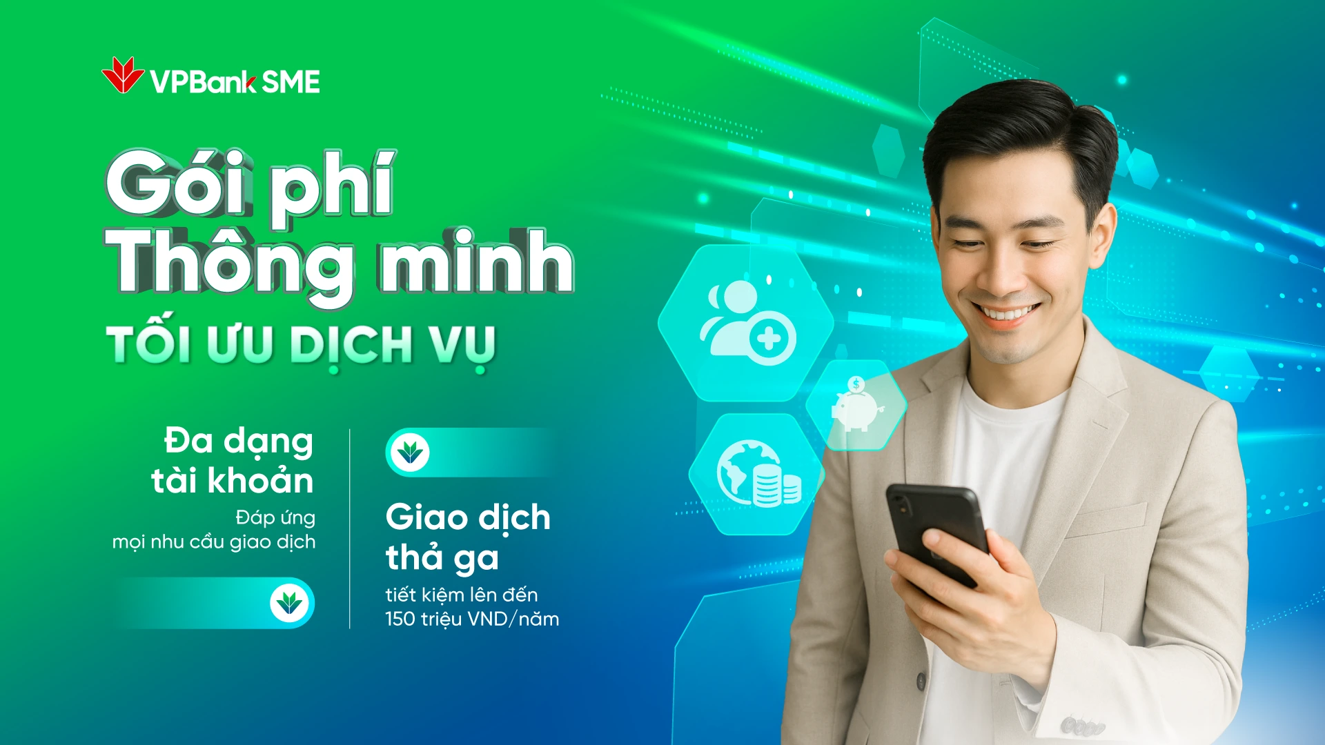 TÀI KHOẢN THÔNG MINH – TỐI ƯU DỊCH VỤ