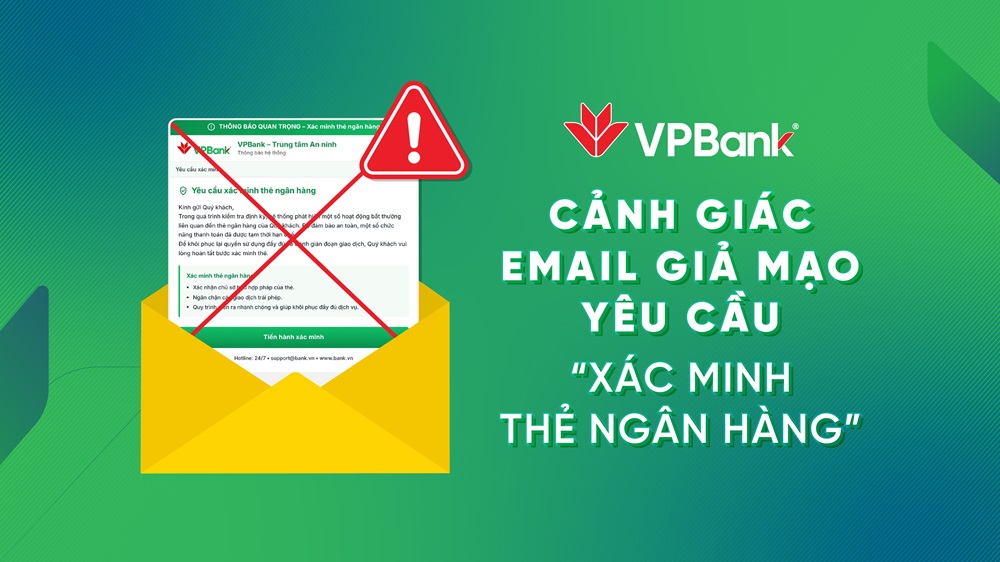 Cảnh giác email giả mạo yêu cầu “Xác minh thẻ ngân hàng”