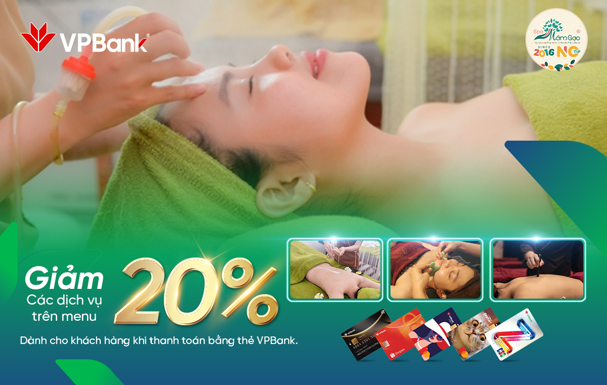 Tận hưởng ưu đãi đến 20% tại Mầm gạo Spa khi thanh toán bằng thẻ VPBank