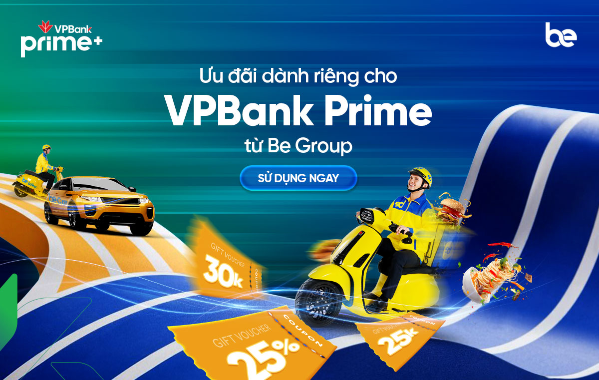 Đặc quyền hấp dẫn ưu đãi tới 50.000Đ từ BE dành tặng riêng Hội viên VPBank Prime